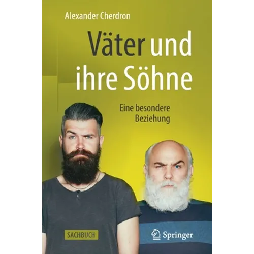 Väter Und Ihre Söhne: Eine Besondere Beziehung