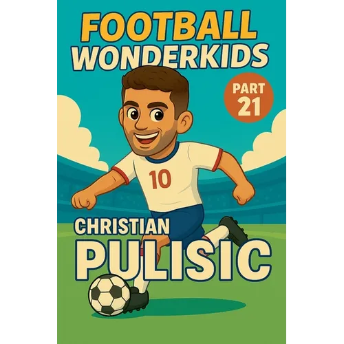 Football Wonderkids: Christian Pulisic