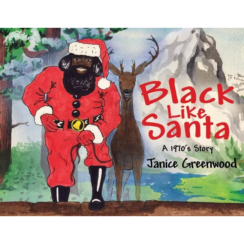 Black Like Santa: A 1970s Story
