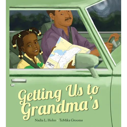 Getting Us to Grandma's