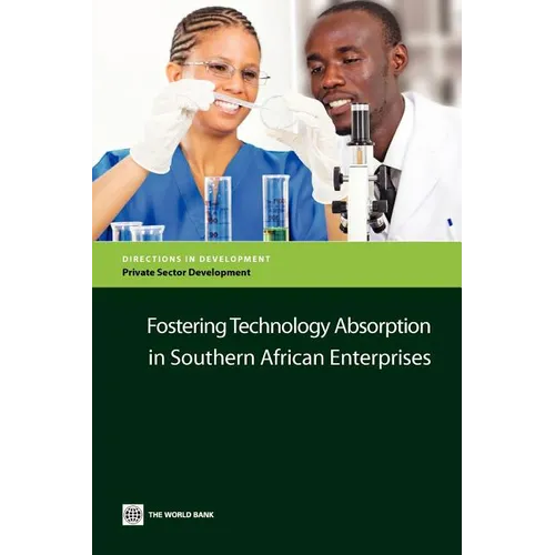 Fostering Technology Absorption in Southern African Enterprises