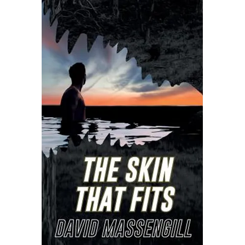 The Skin That Fits
