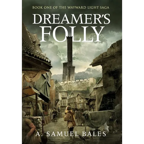 Dreamer's Folly