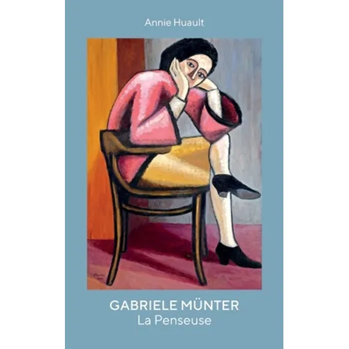 Gabriele Münter, La Penseuse