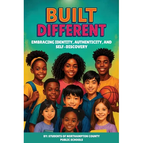 Built Different: Embracing Identity, Authenticity, and Self-Discovery