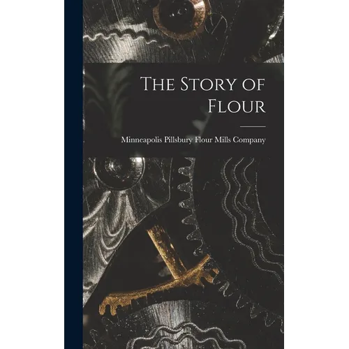 The Story of Flour