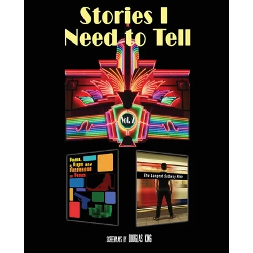 Stories I Need to Tell 2