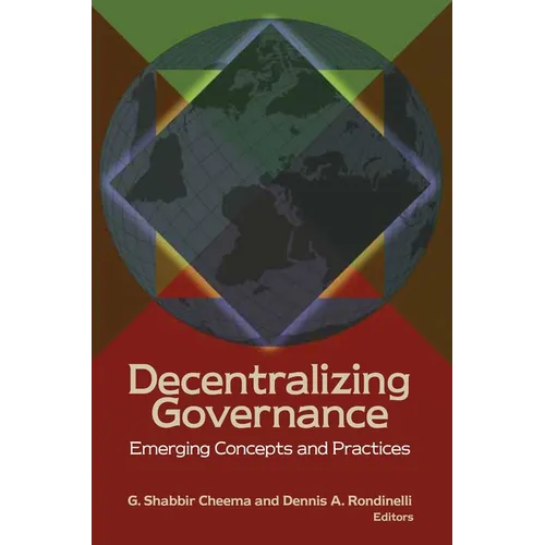 Decentralizing Governance: Emerging Concepts and Practices