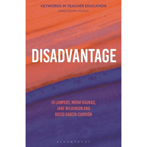 Disadvantage: Keywords in Teacher Education