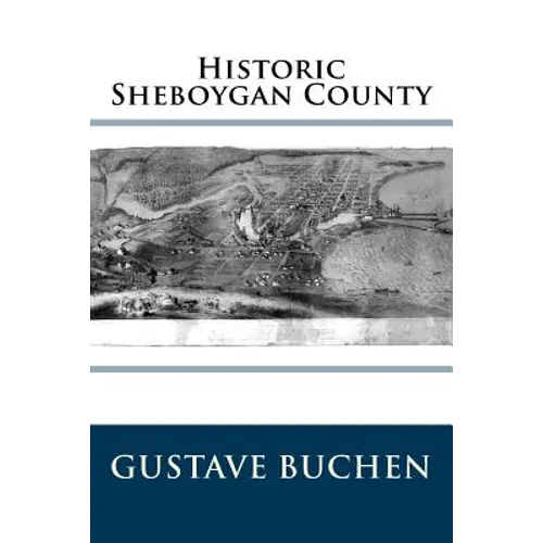 Historic Sheboygan County