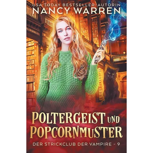Poltergeist und Popcornmuster: Ein Paranormaler Cosy-Krimi