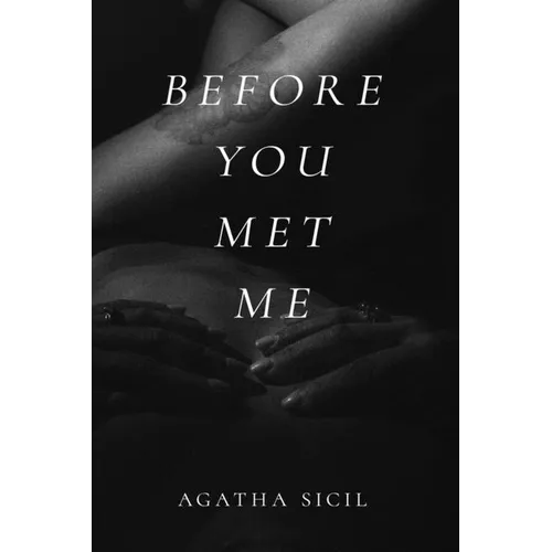 Before You Met Me