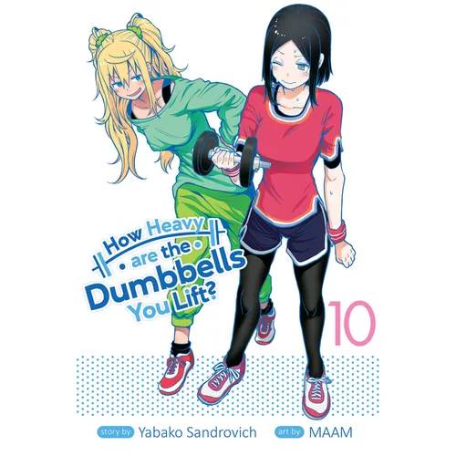 How Heavy Are the Dumbbells You Lift? Vol. 10
