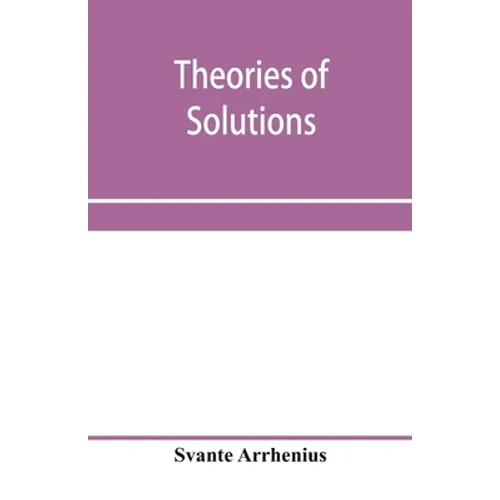 Theories of solutions