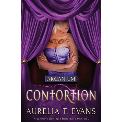 Arcanium: Contortion