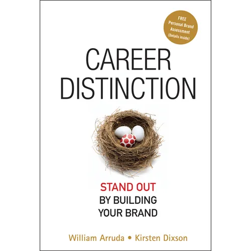Career Distinction: Stand Out by Building Your Brand - Hardcover