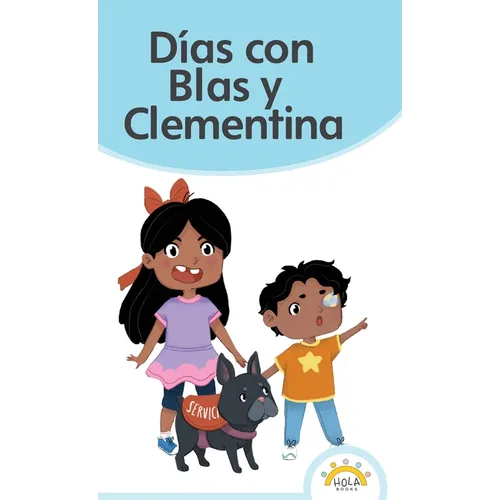 Días con Blas y Clementina
