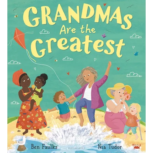 Grandmas Are the Greatest