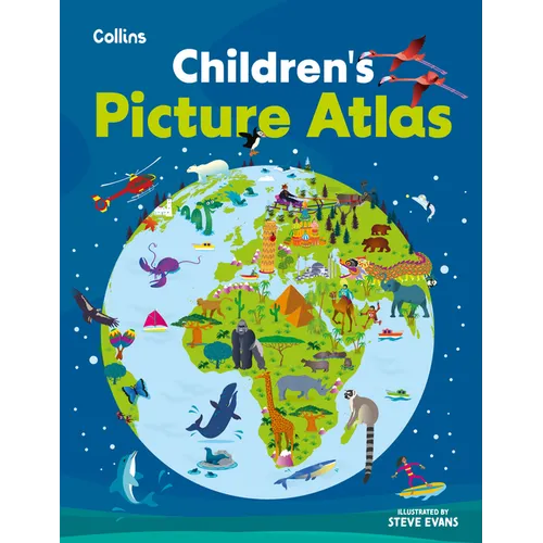 Children's Picture Atlas: Ideal Way for Kids to Learn More about the World