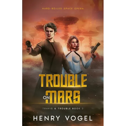 Trouble on Mars