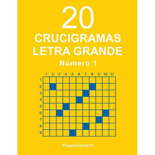 20 Crucigramas Letra Grande - N. 1