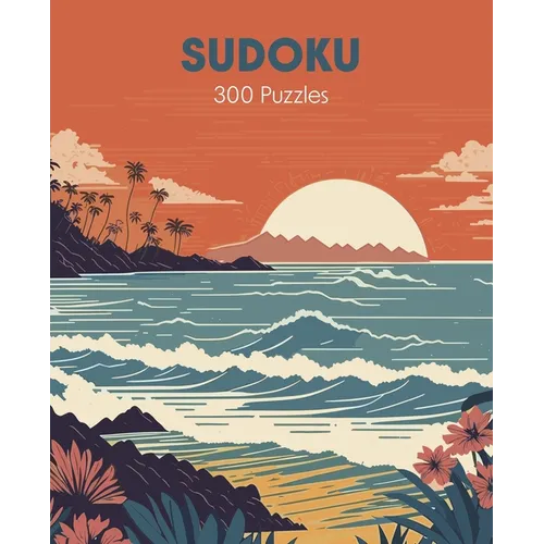 Sudoku: Over 300 Puzzles