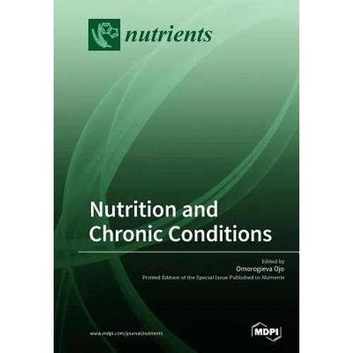 Nutrition and Chronic Conditions - Paperback
