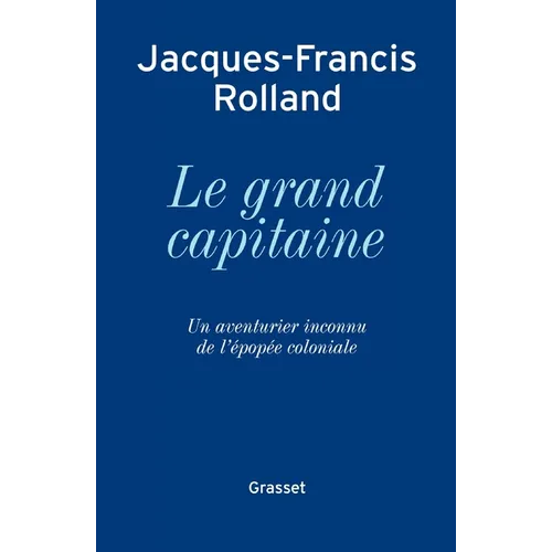 Le grand capitaine
