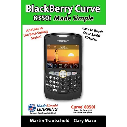 BlackBerry Curve 8350i Made Simple