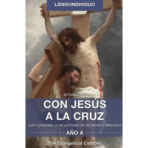 Con Jes俍 a la Cruz: L冝er/Individuo