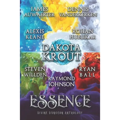 Essence: A Divine Dungeon Anthology