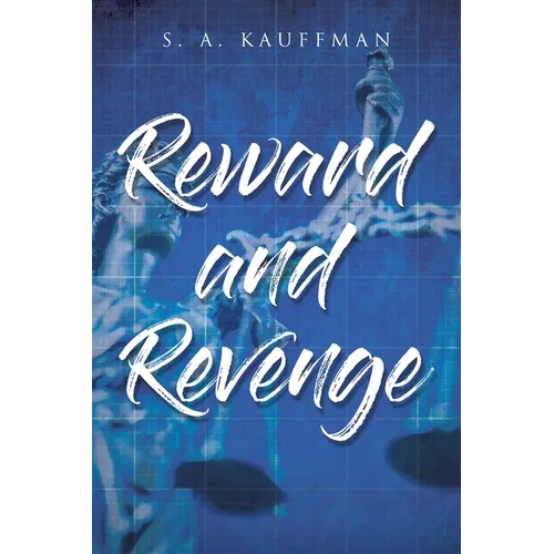 Reward and Revenge