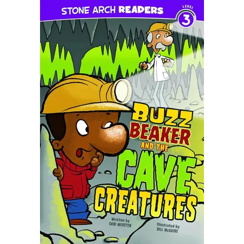 Buzz Beaker and the Cave Creatures - Paperback