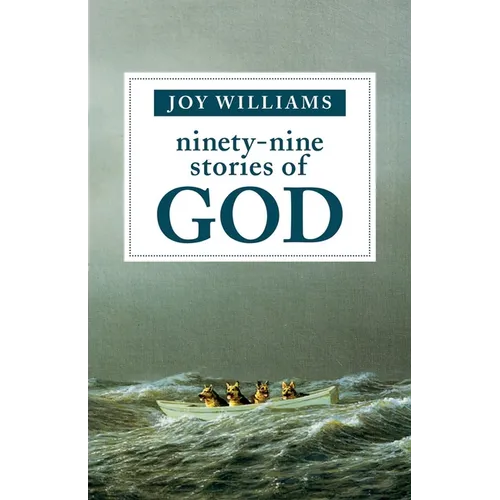 Ninety-Nine Stories of God