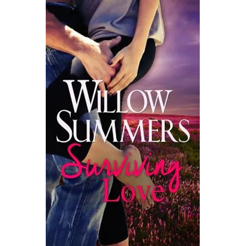 Surviving Love