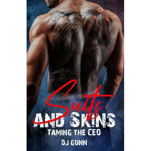 Suits and Skins: Taming the CEO