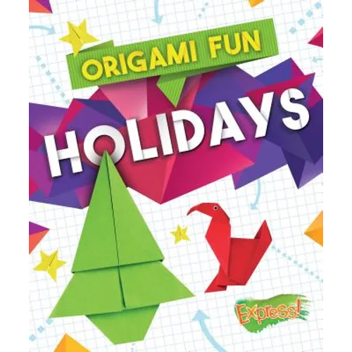 Origami Fun: Holidays