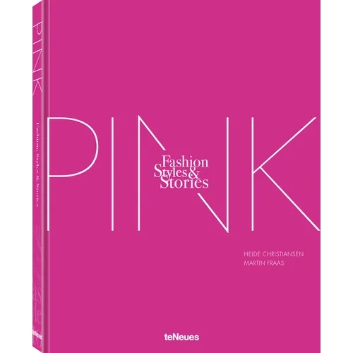 The Pink Book: Fashion, Styles & Stories