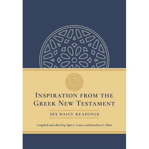 Inspiration from the Greek New Testament: 365 Daily Readings