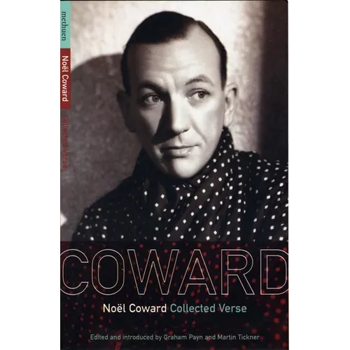 Noel Coward Collected Verse