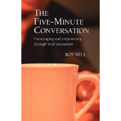 The Five-Minute Conversation