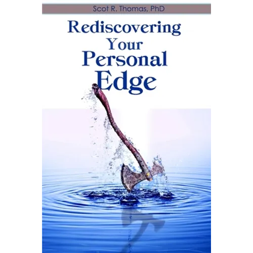 Rediscovering Your Personal Edge
