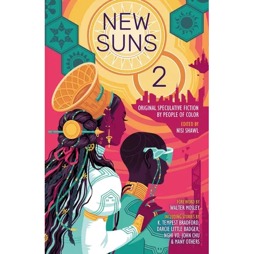 New Suns 2: Original Speculative Fiction by People of Color
