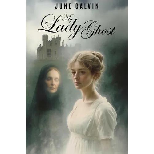 My Lady Ghost