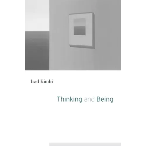 Thinking and Being
