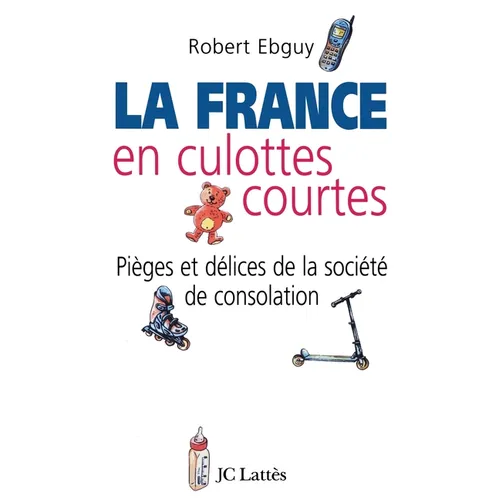 La France en culottes courtes