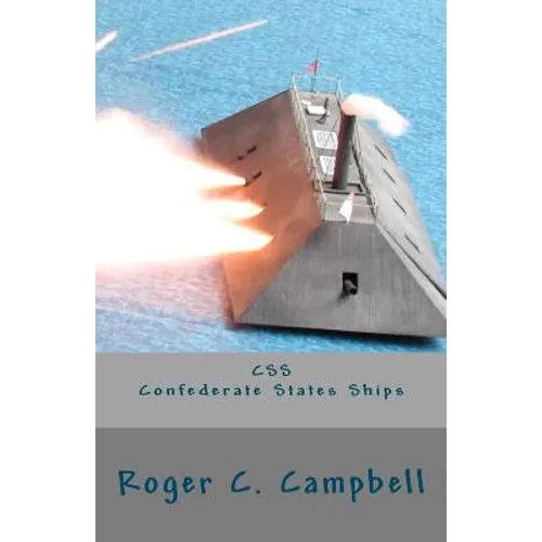 CSS - Confederate States Ships: Confederate States Ships