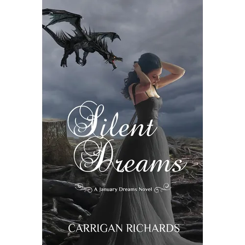 Silent Dreams: A January Dreams Novel