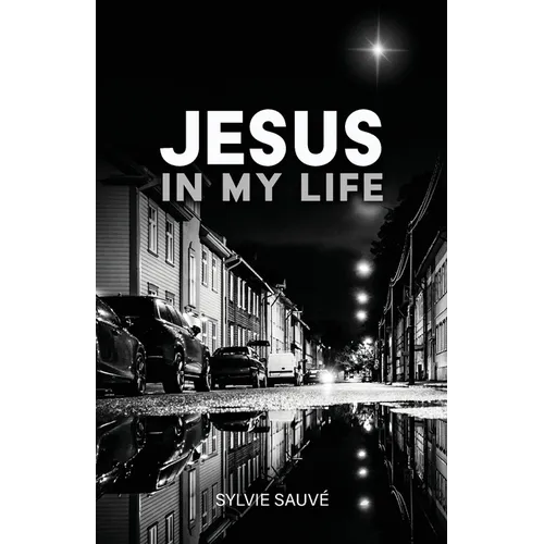 Jesus in My Life