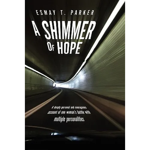 A Shimmer of Hope